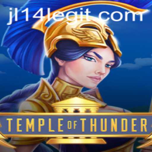 Unveiling the Mystical World of TempleofThunder and the JL14 Quest